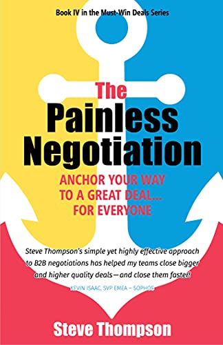 The Painless Negotiation: Anchor Your Way to a Great Deal … for Everyone - Epub + Converted Pdf